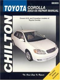 Toyota Corolla 2003 - 2005 (Chilton C68303)