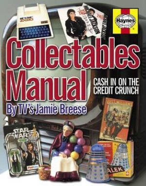 Collectables Cash in on the Credit Crunch by TV's Jamie Breese (Haynes H4682)