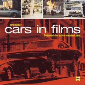 Cars in Film Great Moments from Post-War International Cinema (Haynes H682)