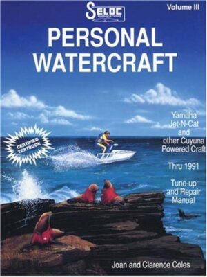 Marine Personal Watercraft Volume 3 thru 1991 (Seloc 034-9)