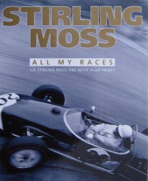Stirling Moss all my Races (Haynes H4700)