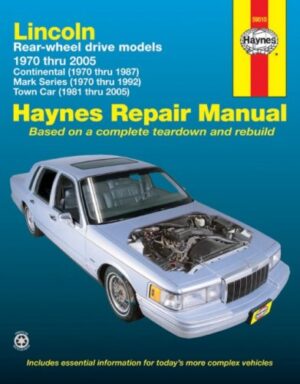 Lincoln Rear-wheel Drive 1970 - 2005 Petrol (Haynes 59010)