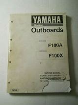 Yamaha Marine Outboards F100A (Worldwide), F100X (USA and Canada) Service Manual (Yamaha Marine Outboard) Second Hand Service Manual