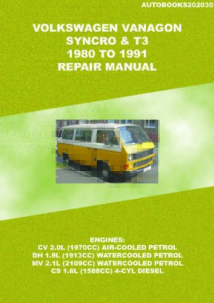 Volkswagen Vanagon, Syncro & T3 1980 - 1991 (Autobooks 202030)