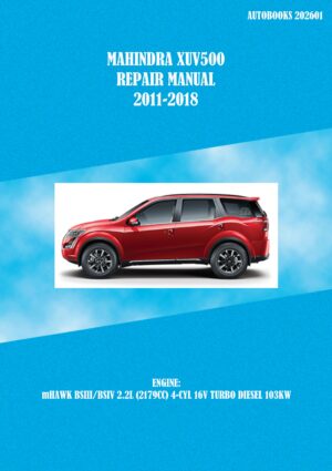 Mahindra XUV500 Repair Manual 2011-2018 (Autobooks202601)